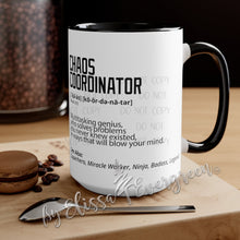 Load image into Gallery viewer, CHAOS COORDINATOR PERSONALIZED Gift Mug | Mom Life Gift, Busy Life Gift | Unique Personalized Gift