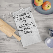 Load image into Gallery viewer, LOVE Themed Funny Flour Sack Dish Towel | All You Need Is Love