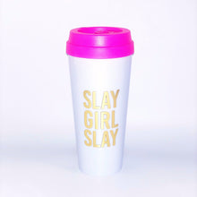 Load image into Gallery viewer, Slay Girl Slay Travel Mug
