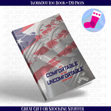 Load image into Gallery viewer, Get Comfortable with the Uncomfortable Workout Logbook