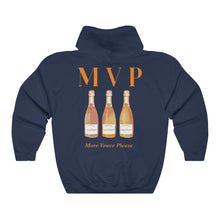 Load image into Gallery viewer, MVP &quot;More Veuve Please &quot; Unisex Hoodie Sweatshirt
