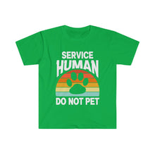 Load image into Gallery viewer, Service Human Do NOT Pet T-Shirt | Funny Dog Owner T-Shirt | RetroT-Shirt
