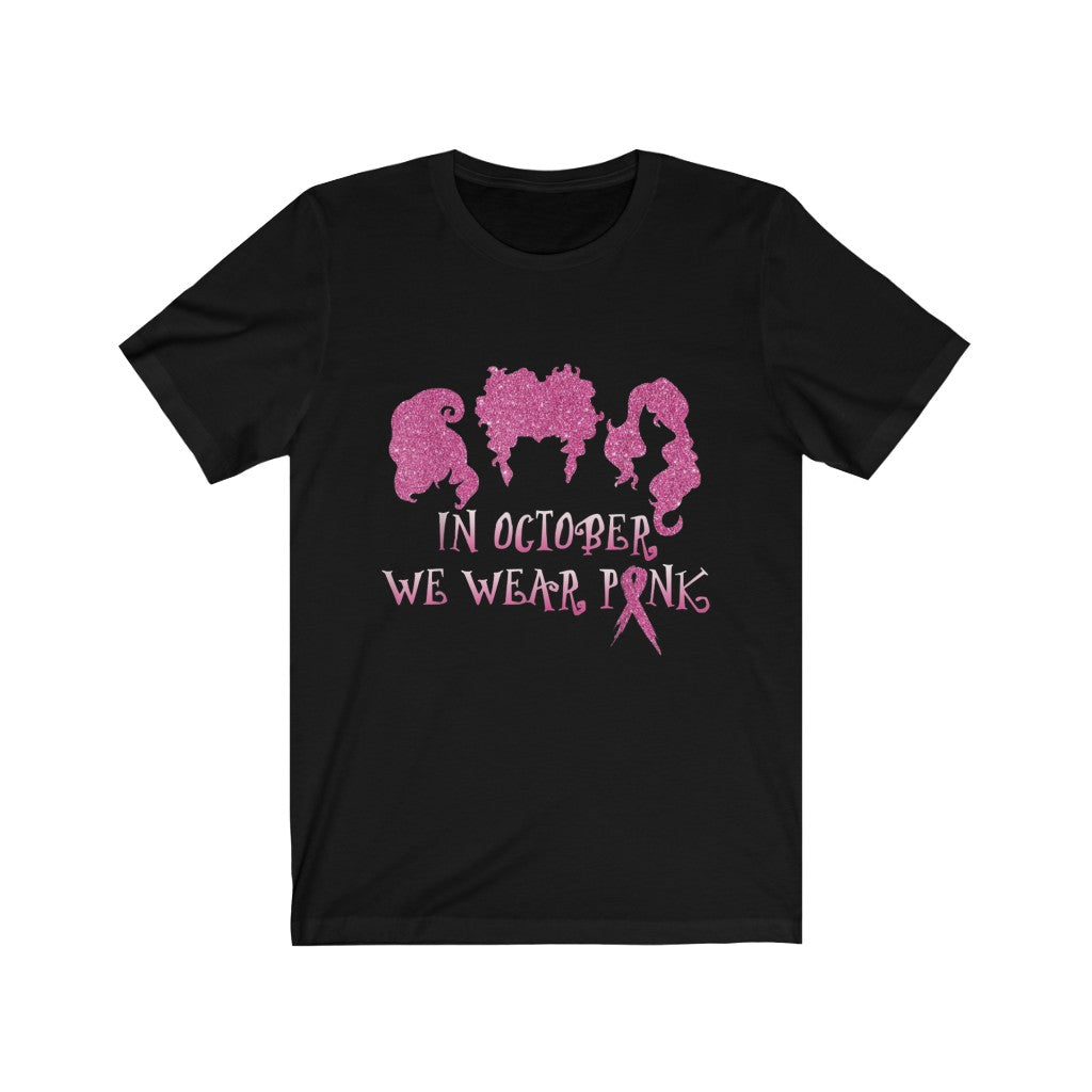 Hocus Pocus For A Pink October | Sandersen Sisters Breast Cancer Awareness Tee Shirt