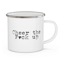Load image into Gallery viewer, Cheer the F Up Enamel Campfire Mug
