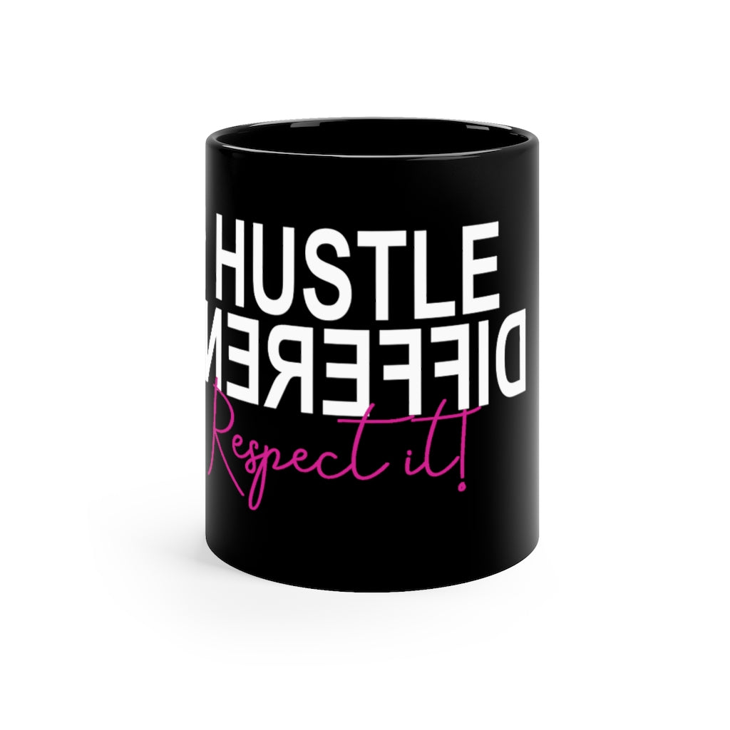 I Hustle Different 11oz Black Motivational Mug