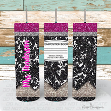 Load image into Gallery viewer, Composition Book Glitter 20 oz Teacher Skinny Tumbler | Personalized | Pencil Tumbler | Notebook Tumbler
