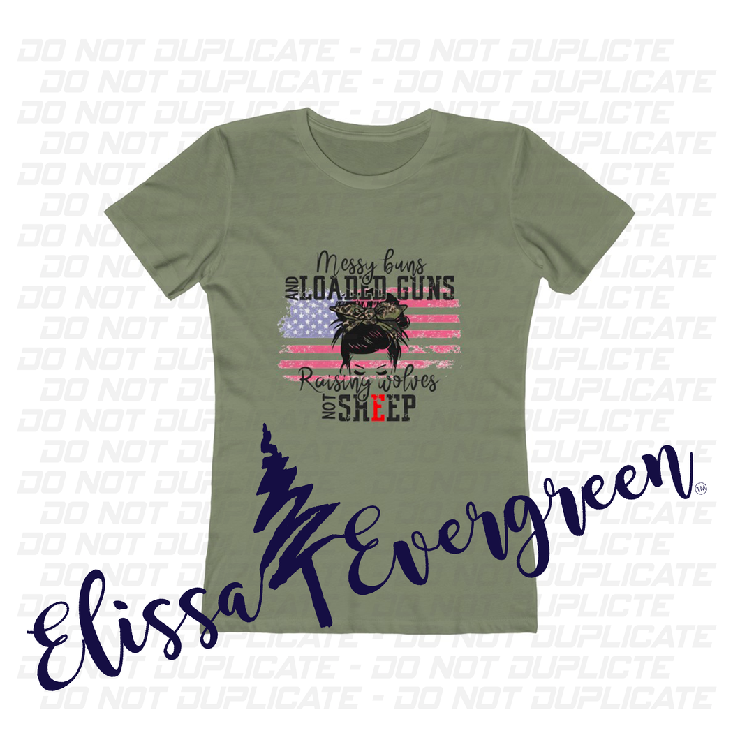 Messy Buns and Loaded Guns | Messy Buns | Mom Life Shirt | Women's Graphic Shirt | American Shirt