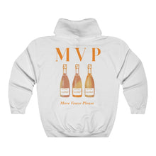 Load image into Gallery viewer, MVP &quot;More Veuve Please &quot; Unisex Hoodie Sweatshirt
