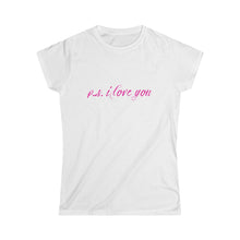 Load image into Gallery viewer, Pink P.S. I Love You Graphic Tee | Valentine&#39;s Day Tee
