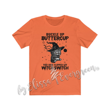 Load image into Gallery viewer, You Just Flipped My Witch Switch | Sarcastic Cat Halloween Witch T-Shirt
