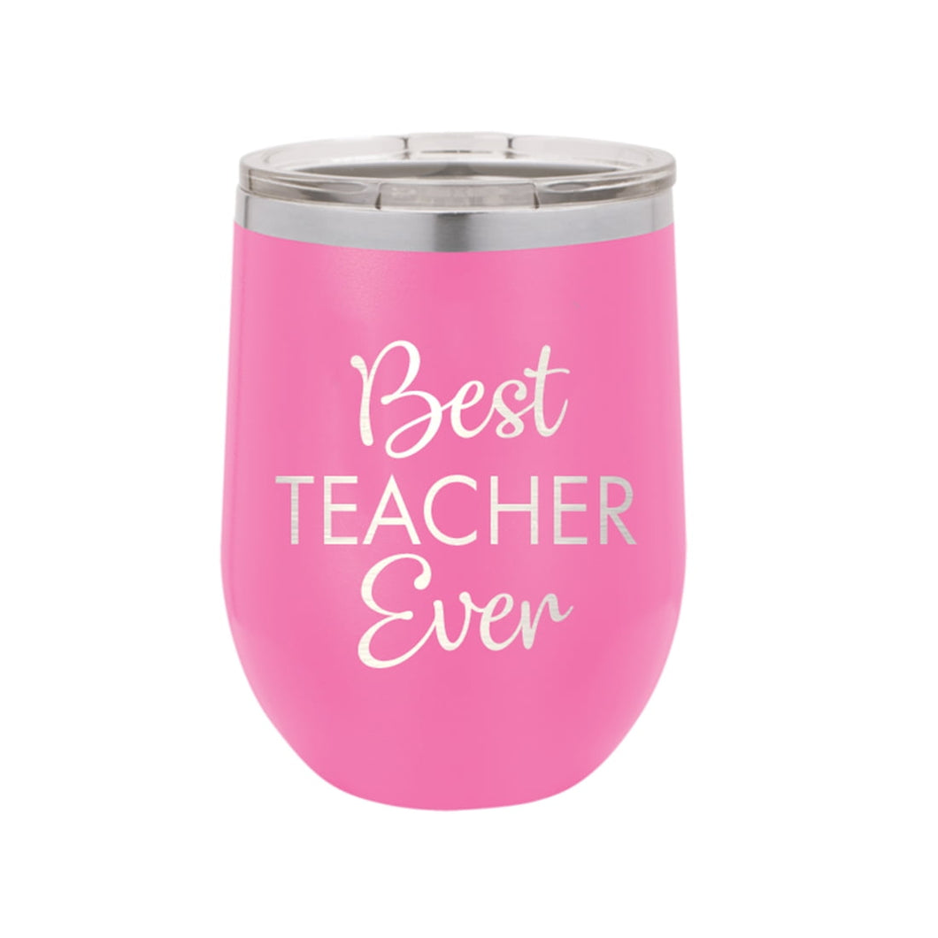Best Teacher 12 oz Hot and Cold Beverage Tumbler