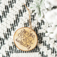 Load image into Gallery viewer, Jingle all the Way Rustic Wood Slice Ornament
