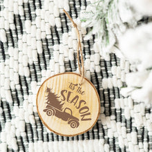 Load image into Gallery viewer, &#39;Tis the Season Wood Ornament
